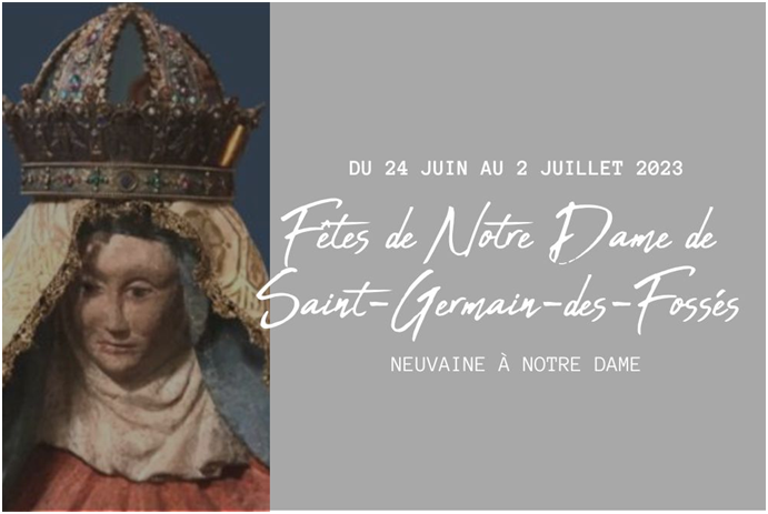 Fêtes de Notre Dame de Saint Germain des Fossés