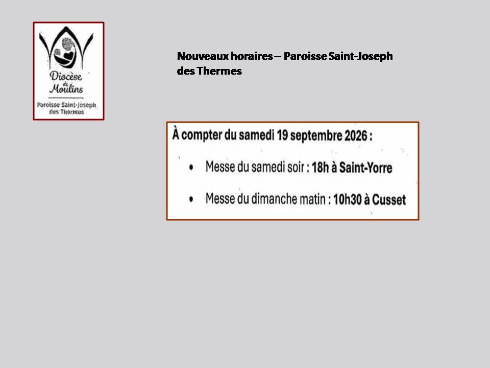 Paroisse Saint-Joseph des Thermes - Nouveaux horaires -